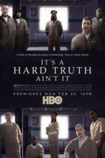 Watch It\'s a Hard Truth Ain\'t It Zumvo