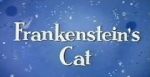 Watch Frankenstein\'s Cat Zumvo