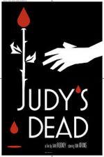 Watch Judy\'s Dead Zumvo