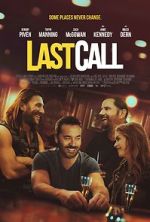 Watch Last Call Zumvo