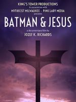 Watch Batman & Jesus Zumvo