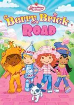 Watch Strawberry Shortcake: Berry Brick Road Zumvo