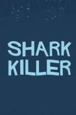 Watch Shark Killer Zumvo