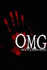 Watch OMG... We\'re in a Horror Movie Zumvo