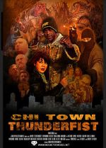 Watch Chi Town Thunderfist Zumvo
