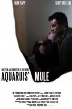 Watch Aquarius Mule Zumvo