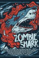 Watch Zombie Shark Zumvo