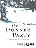 Watch The Donner Party Zumvo