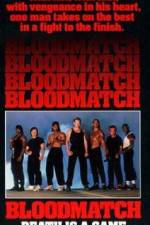 Watch Bloodmatch Zumvo