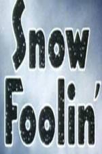 Watch Snow Foolin' Zumvo