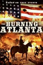 Watch The Burning of Atlanta Zumvo