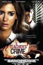 Watch A Teacher's Crime Zumvo