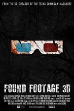 Watch Found Footage 3D Zumvo