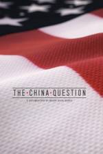 Watch The China Question Zumvo