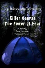 Watch Killer Canvas The Power of Fear Zumvo