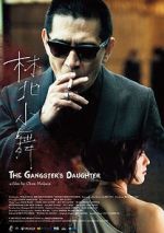 Watch The Gangster\'s Daughter Zumvo