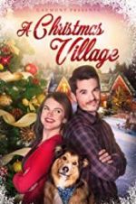 Watch A Christmas Village Zumvo