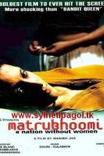 Watch Matrubhoomi A Nation Without Women Zumvo