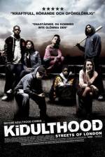 Watch Kidulthood Zumvo