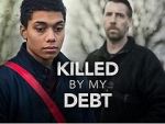 Watch Killed by My Debt Zumvo