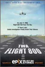 Watch TWA Flight 800 Zumvo