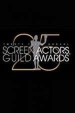 Watch The 25th Annual Screen Actors Guild Awards Zumvo
