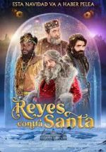 Watch Reyes contra Santa Zumvo