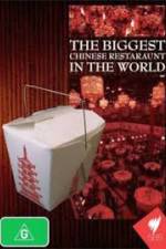 Watch The Biggest Chinese Restaurant in the World Zumvo