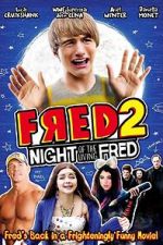 Watch Fred 2: Night of the Living Fred Zumvo