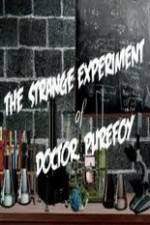 Watch The Strange Experiment of Doctor Purefoy Zumvo