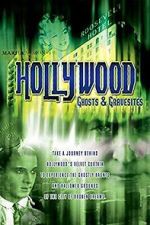 Watch Hollywood Ghosts & Gravesites Zumvo