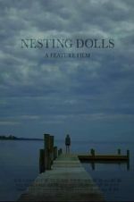Watch Nesting Dolls Zumvo