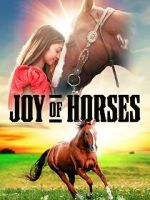 Watch Joy of Horses Zumvo