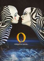 Watch Cirque du Soleil: O Zumvo