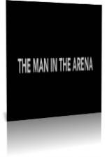 Watch The Man in the Arena Zumvo