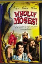 Watch Wholly Moses Zumvo