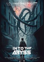 Watch Into the Abyss Zumvo