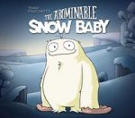 Watch The Abominable Snow Baby Zumvo