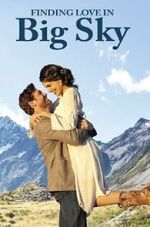 Watch Finding Love in Big Sky, Montana Zumvo