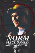Watch Norm Macdonald: Nothing Special (TV Special 2022) Zumvo