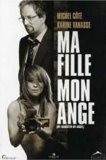 Watch Ma fille mon ange Zumvo