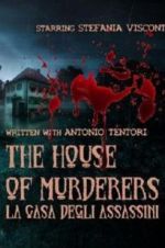 Watch The house of murderers Zumvo