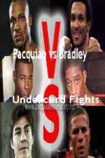 Watch Pacquiao  vs Bradley Undercard Fights Zumvo