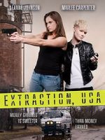 Watch Extraction, USA Zumvo