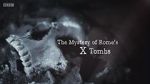 Watch The Mystery of Rome\'s X Tomb Zumvo