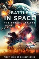 Watch Battle in Space: The Armada Attacks Zumvo