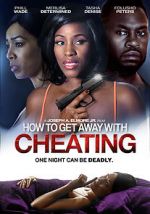 Watch How to Get Away with Cheating Zumvo