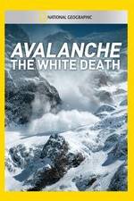 Watch Avalanche: The White Death Zumvo