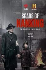 Watch Scars of Nanking Zumvo