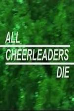 Watch All Cheerleaders Die Zumvo